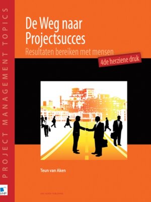 cover image of De Weg naar Projectsucces